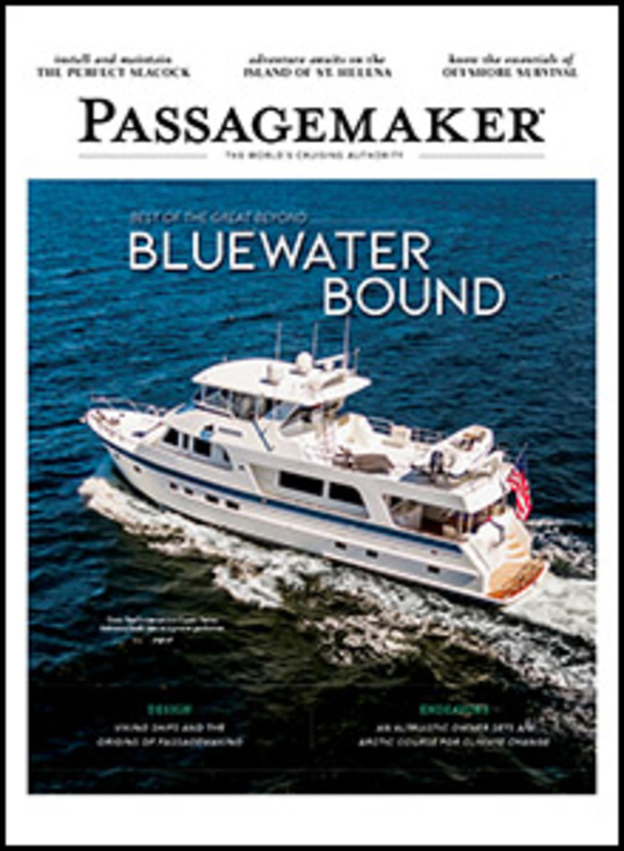 The July/August Bluewater Issue of Passagemaker Magazine