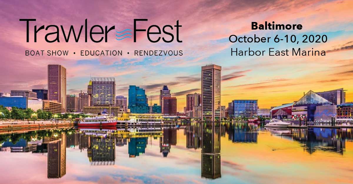 TrawlerFest: Baltimore 2020 - PassageMaker